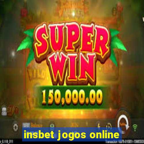 insbet jogos online